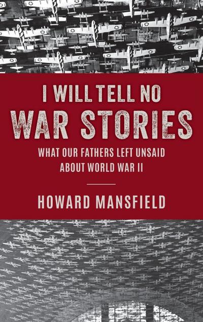 I Will Tell No War Stories