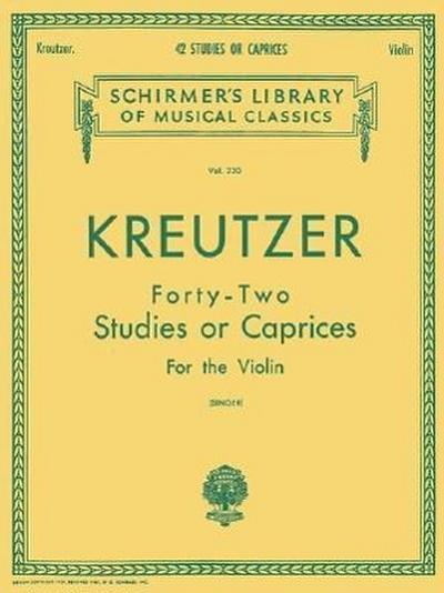 Kreutzer - 42 Studies or Caprices Violin Sheet Music for Intermediate to Advanced Players Schirmer Library of Classics Volume 230