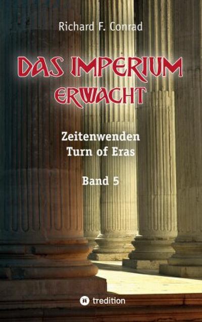 Das Imperium erwacht
