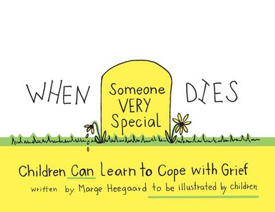 When Someone Very Special Dies