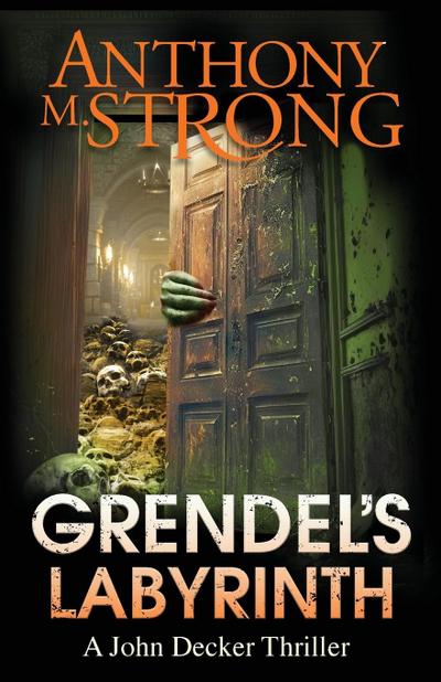Grendel’s Labyrinth