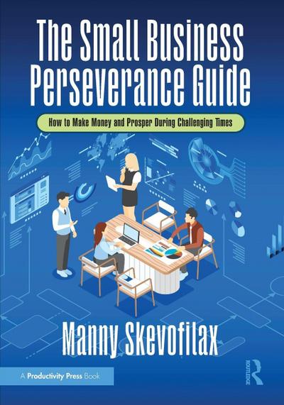 The Small Business Perseverance Guide