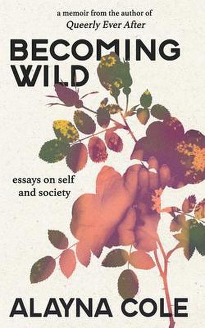 Becoming Wild
