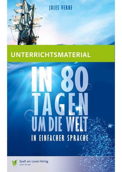 Unterrichtsmaterial zu ’In 80 Tagen um die Welt’