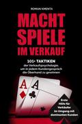 Machtspiele im Verkauf