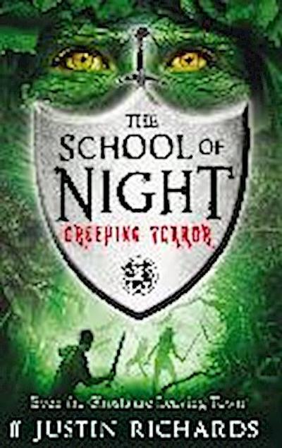 School of Night: Creeping Terror