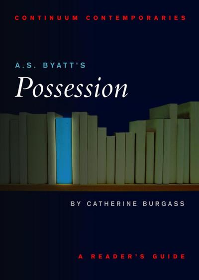 A.S. Byatt’s Possession