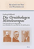 Die Ornithologen Mitteleuropas