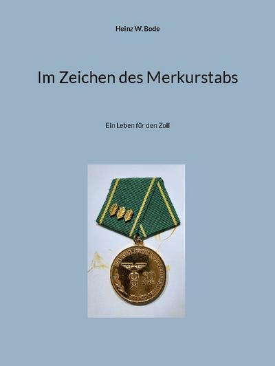 Im Zeichen des Merkurstabs