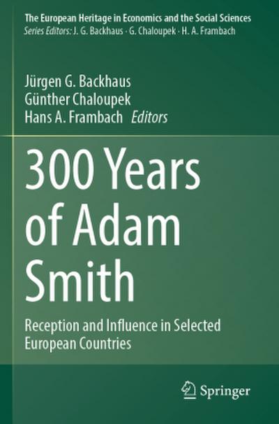 300 Years of Adam Smith