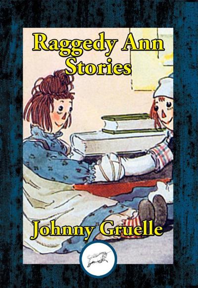 Gruelle, J: Raggedy Ann Stories