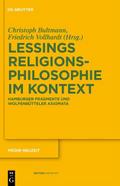 Gotthold Ephraim Lessings Religionsphilosophie im 