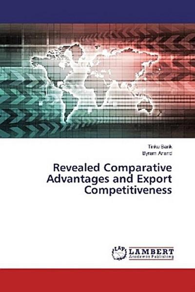 Revealed Comparative Advantages and Export Competitiveness