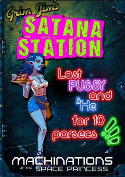 Grim Jim’s Satana Station