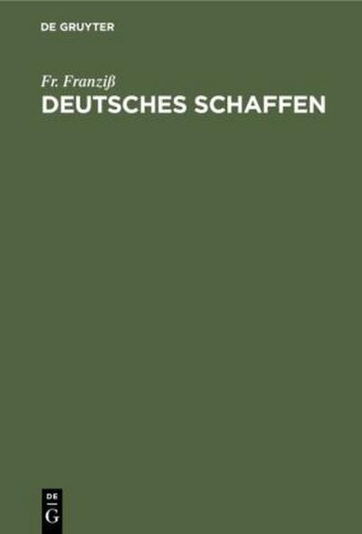 Deutsches Schaffen