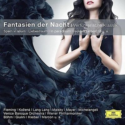 Fantasien der Nacht - Verführerische Klassik, 1 Audio-CD