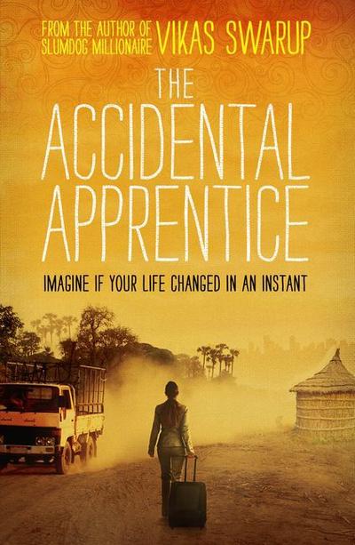 The Accidental Apprentice