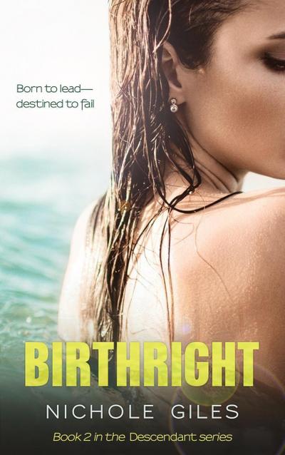 Birthright (DESCENDANT, #2)