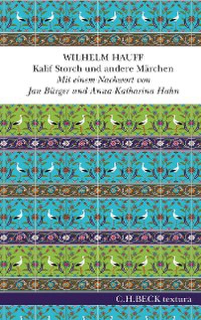 Kalif Storch und andere Märchen