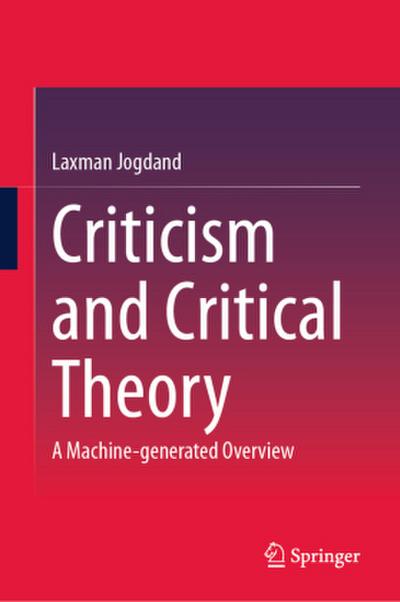 Criticism and Critical Theory