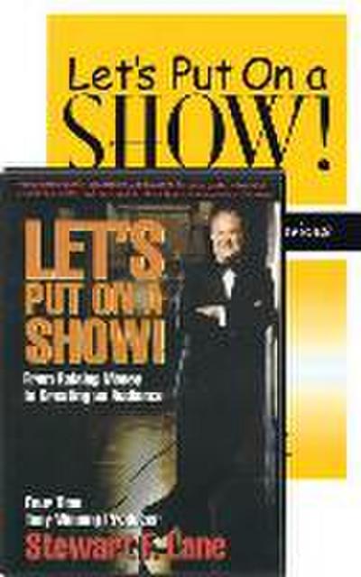 Let’s Put on a Show!