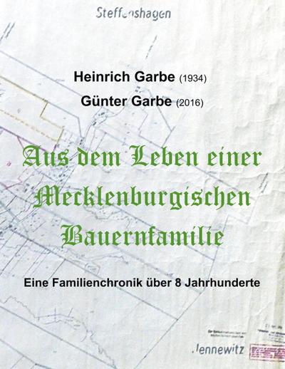 Aus dem Leben einer Mecklenburgischen Bauernfamilie