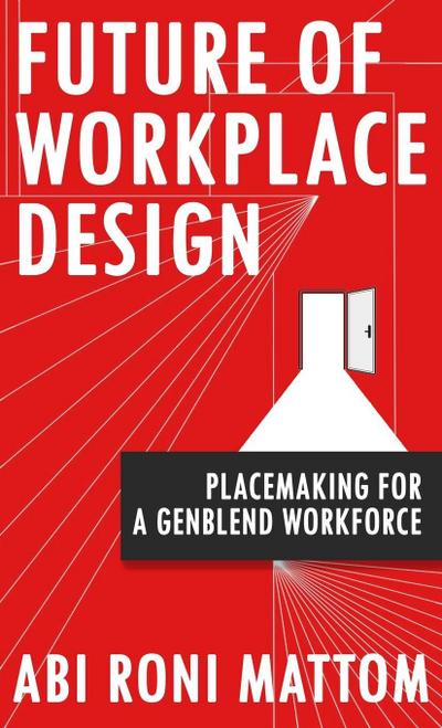 Future of Workplace Design