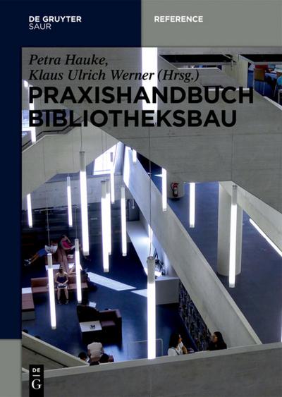 Praxishandbuch Bibliotheksbau