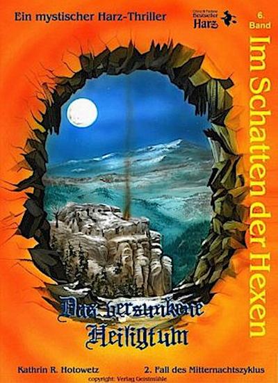 Im Schatten der Hexen, Das versunkene Heiligtum