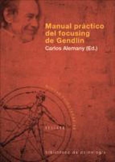 Manual práctico del focusing de Gendlin