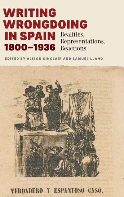 Writing Wrongdoing in Spain, 1800-1936
