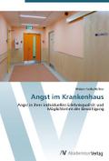 Angst im Krankenhaus