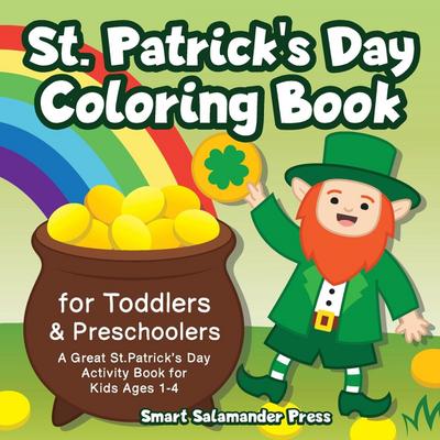 St. Patrick’s Day Coloring Book for Toddlers & Preschoolers