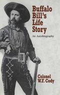 Buffalo Bill’s Life Story