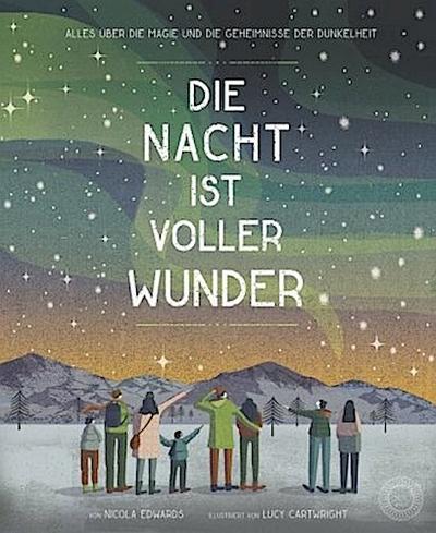 Die Nacht ist voller Wunder