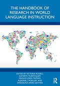 The Handbook of Research in World Language Instruction