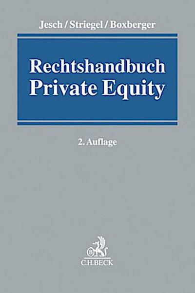 Rechtshandbuch Private Equity