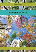 La luna e i falò
