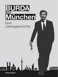 BURDA und MÜNCHEN
