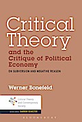 Critical Theory and the Critique of Political Economy