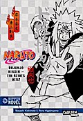 Naruto Dojunjo Ninden - Ein reines Herz (Nippon Novel)