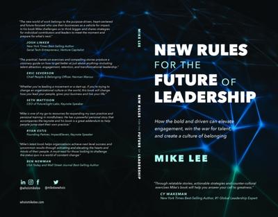 New Rules For The Future of Leadership
