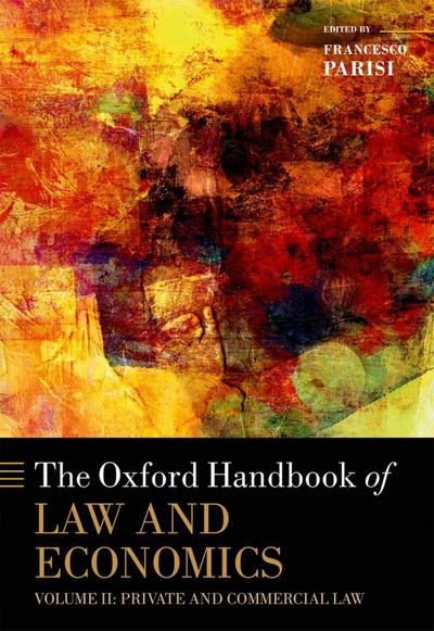 The Oxford Handbook of Law and Economics