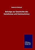 Beiträge zur Geschichte des Sozialismus und Kommunismus