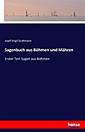 Sagenbuch aus Böhmen und Mähren