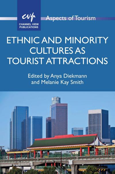 Ethnic and Minority Cultures as Tourist Attractions
