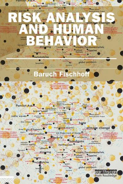 Risk Analysis and Human Behavior