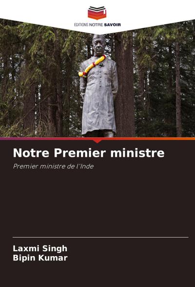 Notre Premier ministre