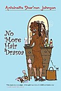 No More Hair Drama