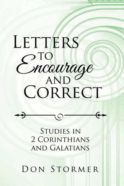 Letters to Encourage and Correct
